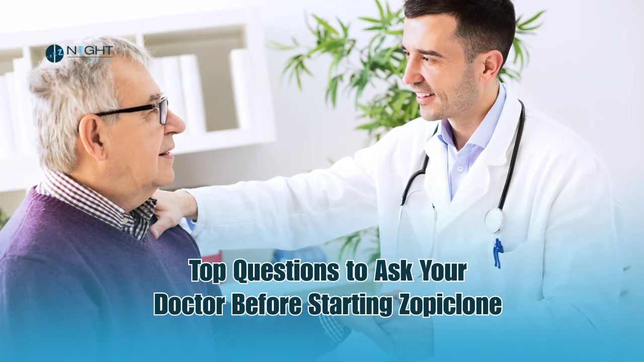 Top Questions to Ask Your Doctor Before Starting Zopiclone